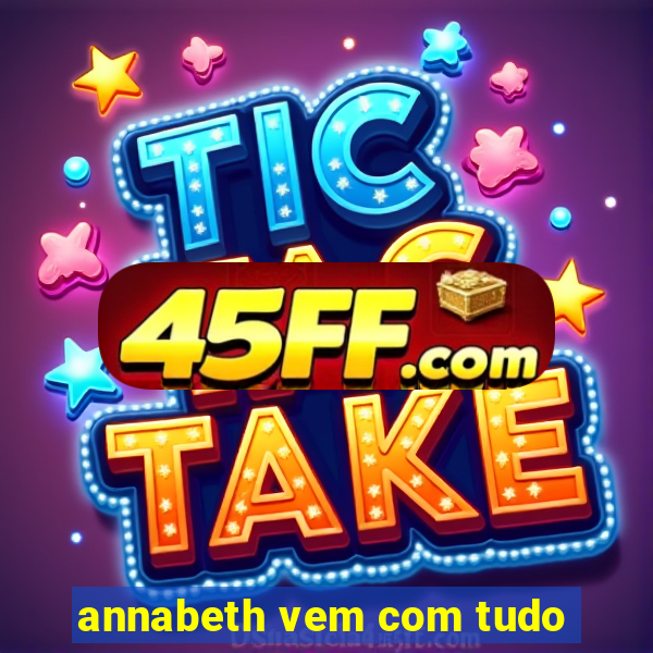 annabeth vem com tudo